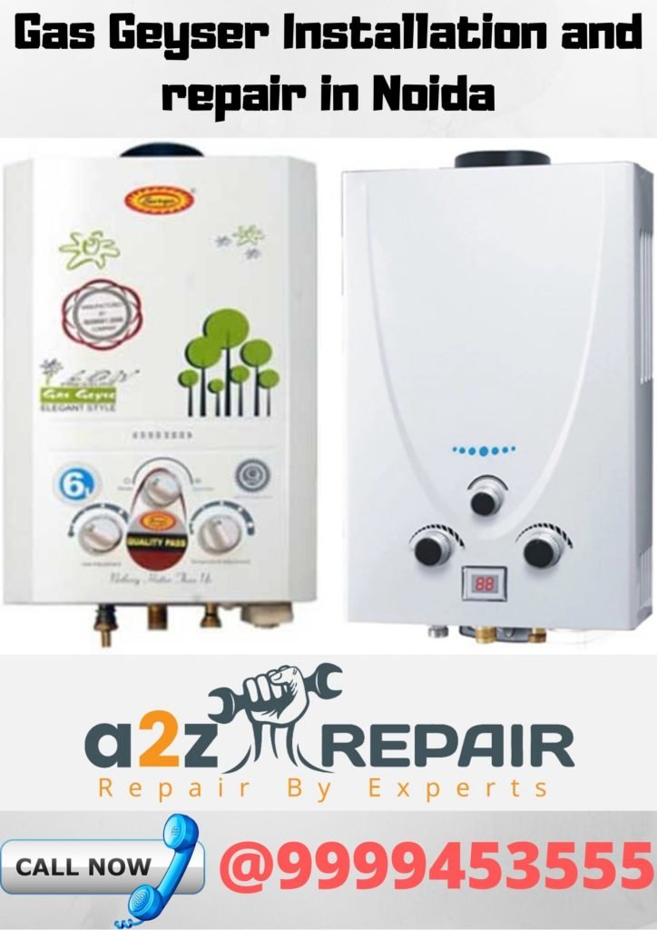 Gas Geyser installation and repair in Noida