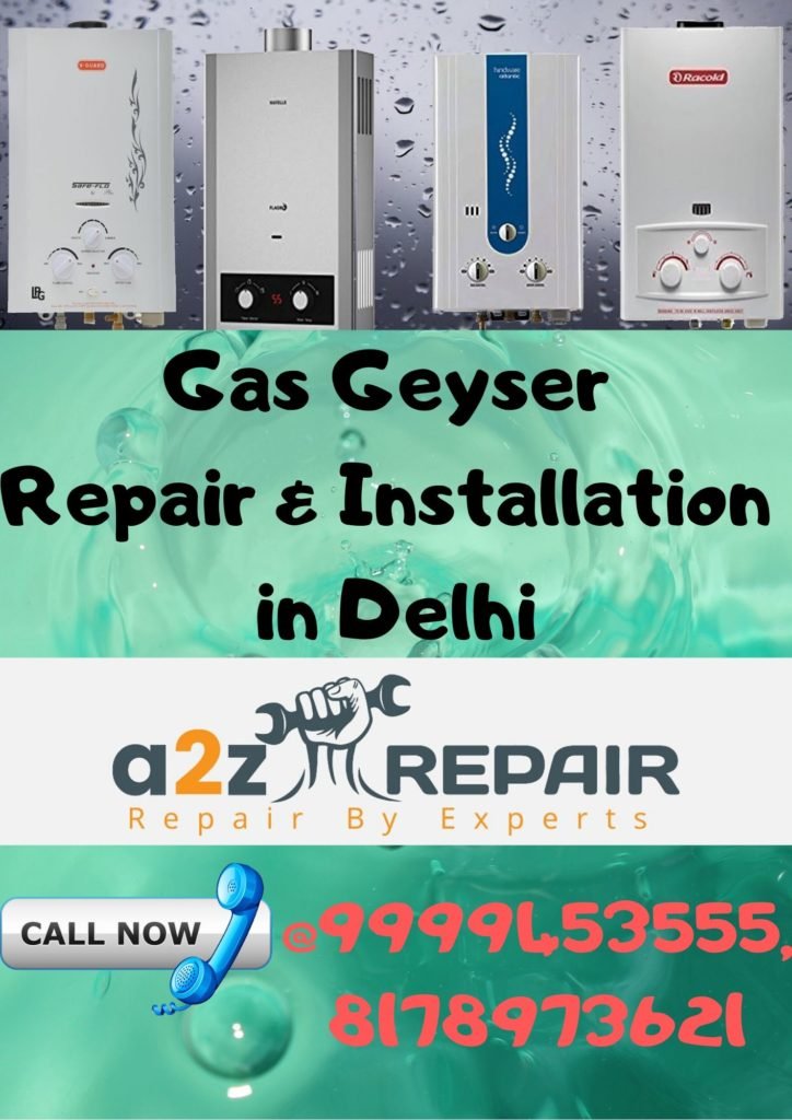 Gas Geyser Repair & Installation in Delhi