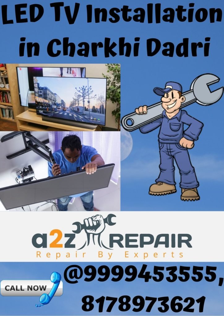 LED TV Installation in Charkhi Dadri
