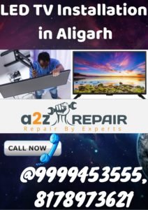 Read more about the article LED TV Installation in Aligarh