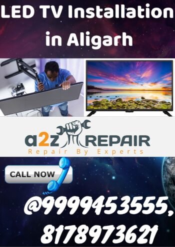 You are currently viewing LED TV Installation in Aligarh