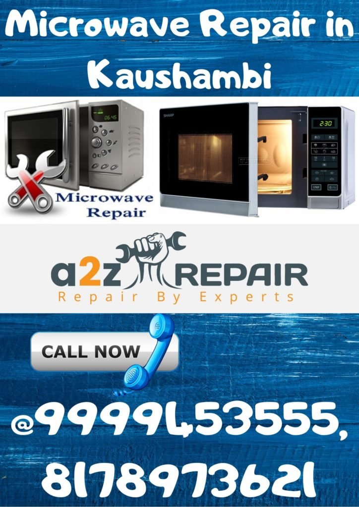 Microwave Repair in Kaushambi