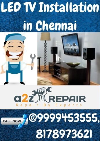 You are currently viewing LED TV Installation in Chennai