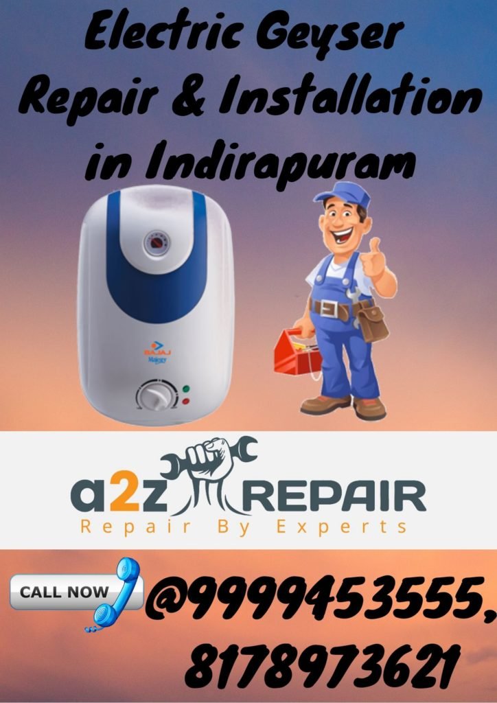 Electric Geyser Repair & Installation in Indirapuram