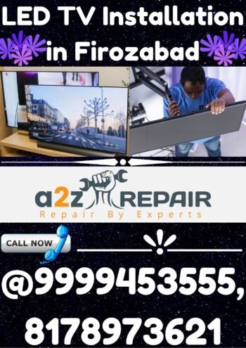 You are currently viewing LED TV Installation in Firozabad