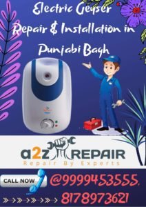 Read more about the article Electric Geyser Repair & Installation in Punjabi Bagh