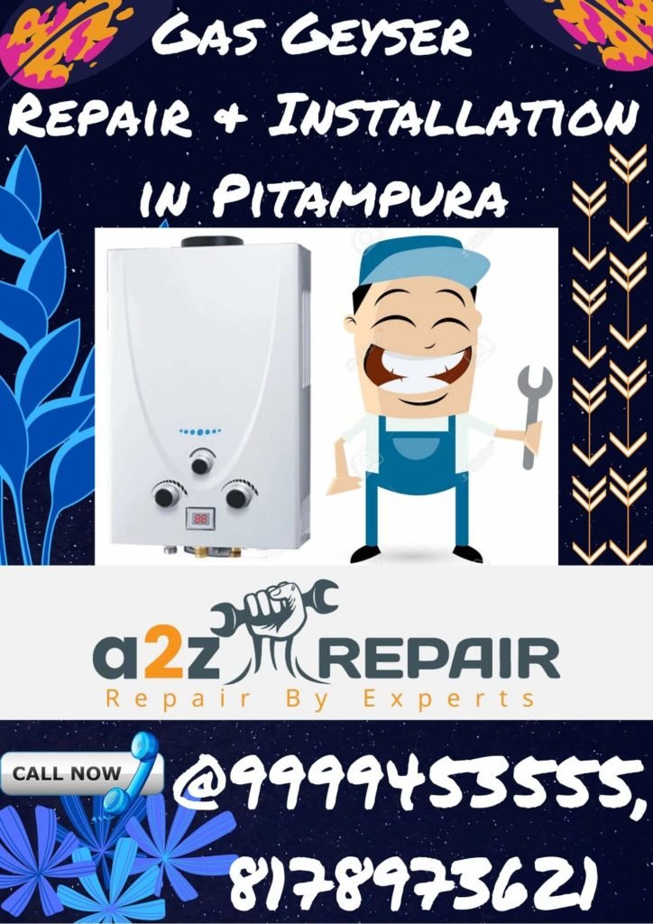 Gas Geyser Repair & Installation in Pitampura