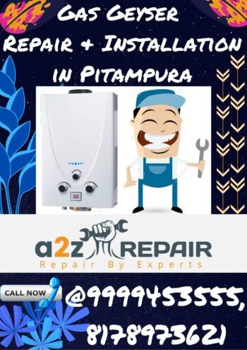 Read more about the article Gas Geyser Repair & Installation in Pitampura
