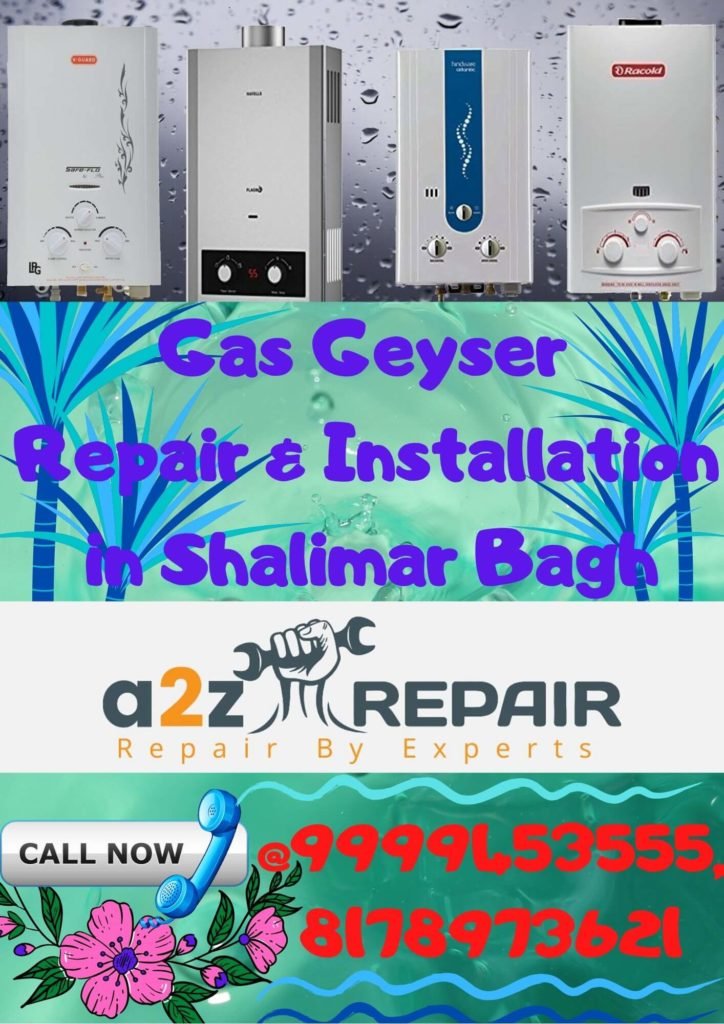 Gas Geyser Repair & Installation in Shalimar Bagh