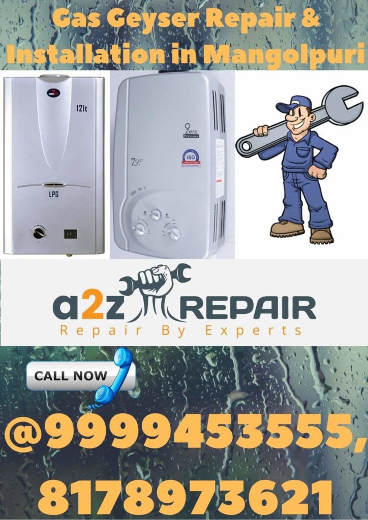 Gas Geyser Repair & Installation in Mangolpuri