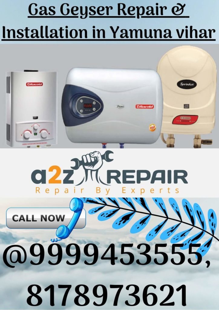 Gas Geyser Repair & Installation in Yamuna Vihar