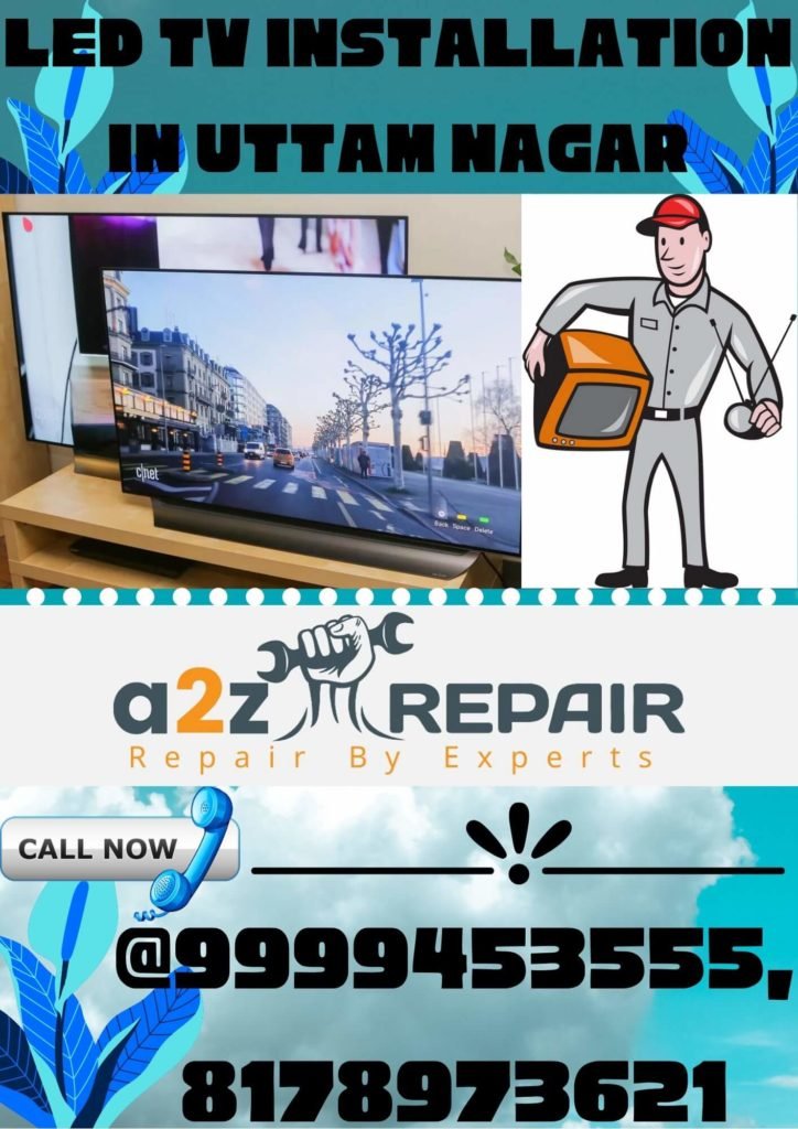 LED TV Installation in Uttam Nagar