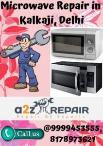 Read more about the article Microwave Repair in Kalkaji