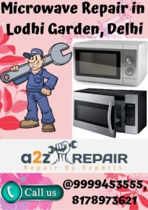 Read more about the article Microwave Repair in Lodhi Garden