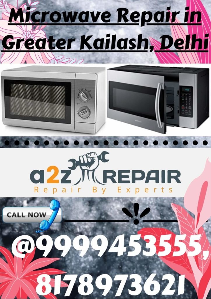 Microwave Repair in Greater Kailash