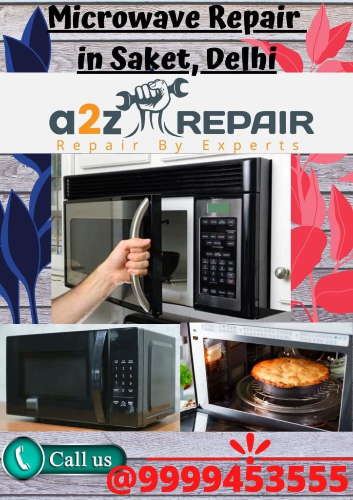 Microwave Repair in Saket