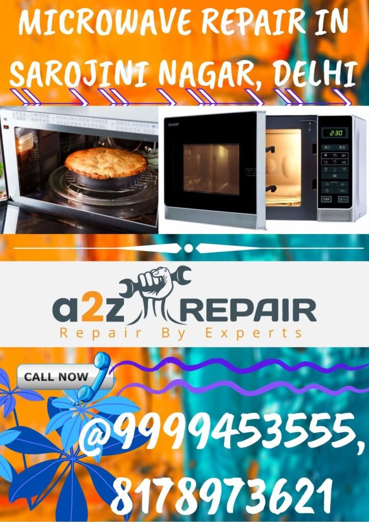 Microwave Repair in Sarojini Nagar