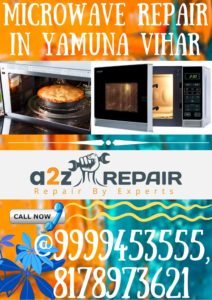 Read more about the article Microwave Repair in Yamuna Vihar