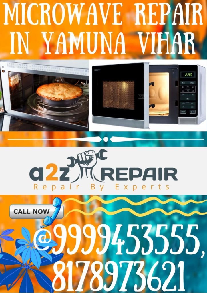 Microwave Repair in Yamuna Vihar