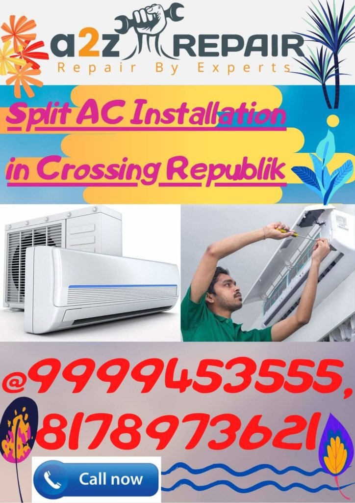 Split AC Installation in Crossing Republik