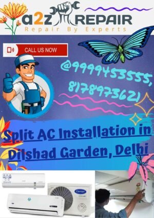 You are currently viewing Split AC Installation in Dilshad Garden