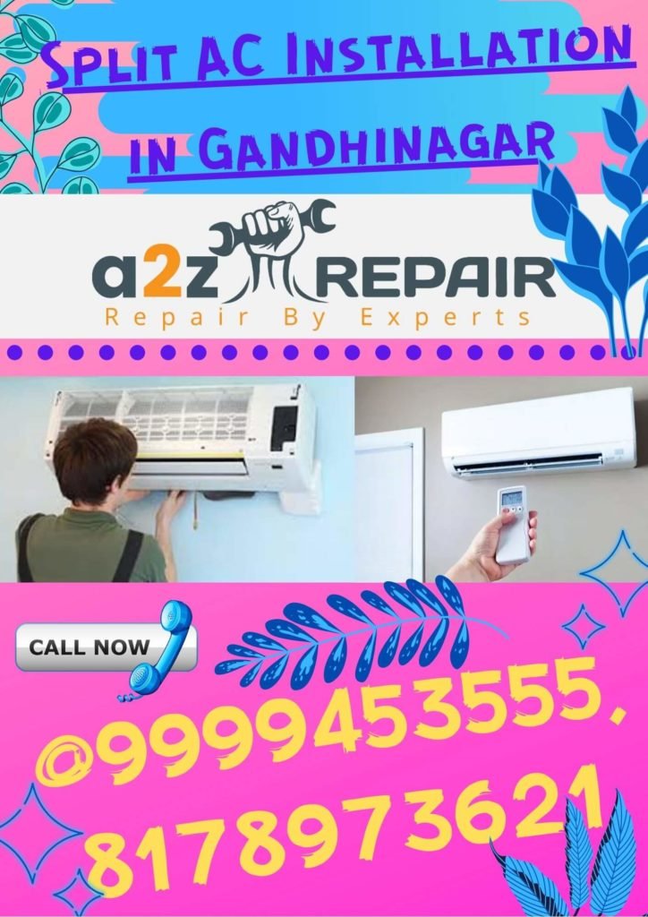 Split AC Installation in Gandhinagar