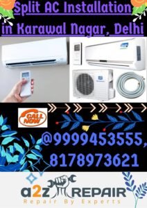 Read more about the article Split AC Installation in Karawal Nagar