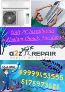 Read more about the article Split AC Installation in Neelam Chowk, Faridabad