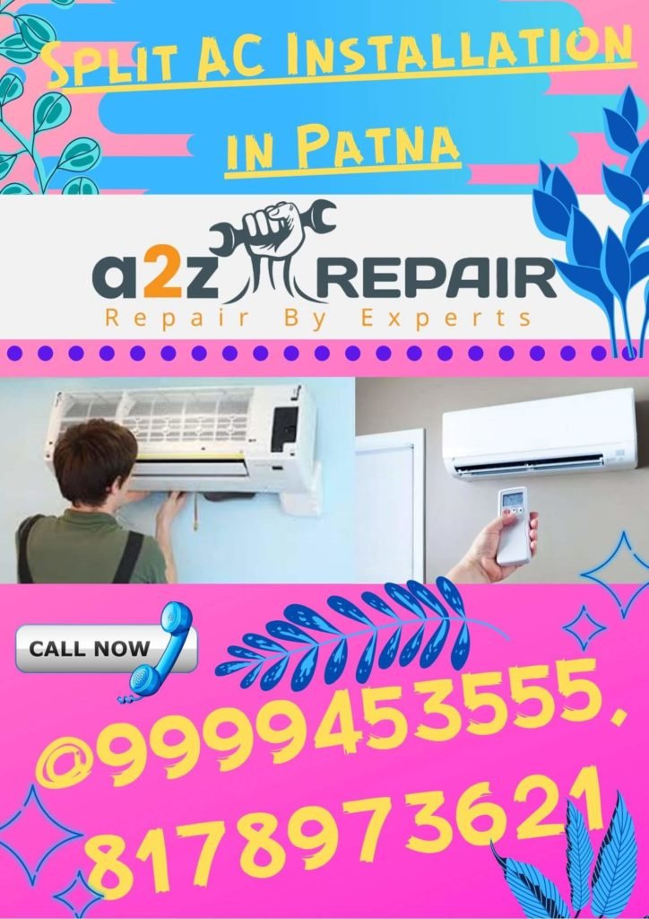 Split AC Installation in Patna