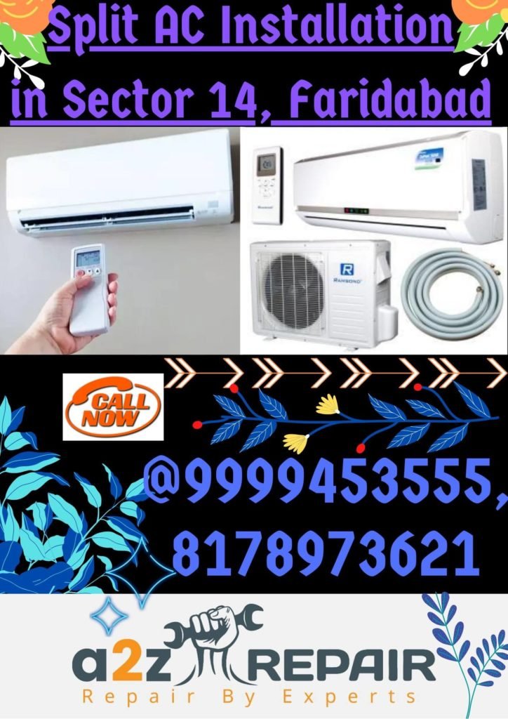 Split AC Installation in Sector 14