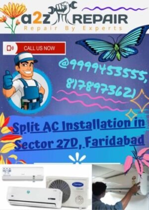 Read more about the article Split AC Installation in Sector 27D, Faridabad