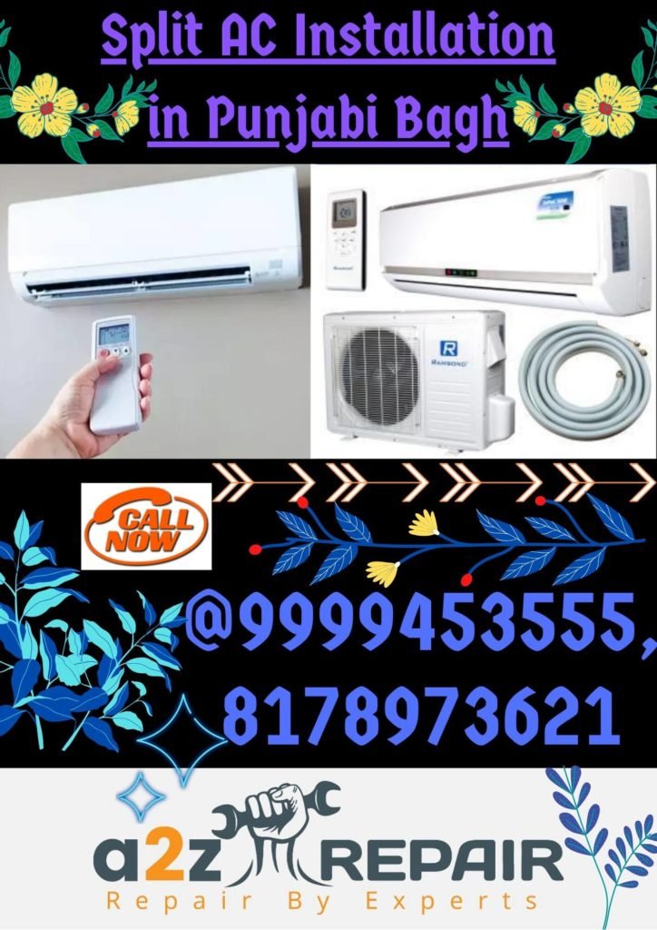 Split AC Installation in Punjabi Bagh