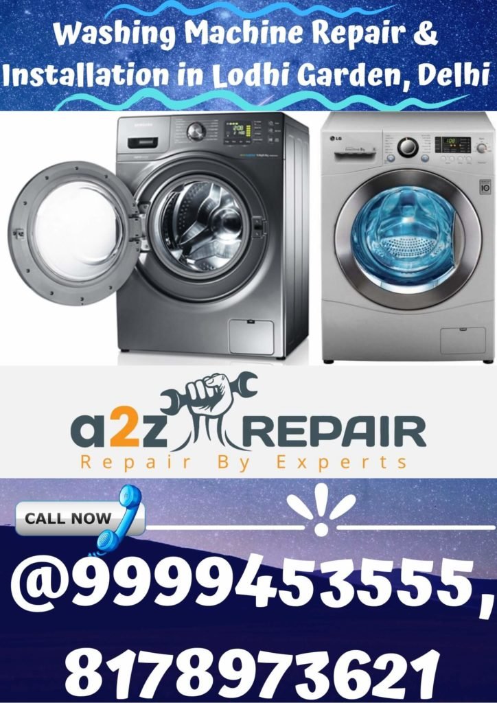 Washing Machine Repair & Installation in Lodhi Garden
