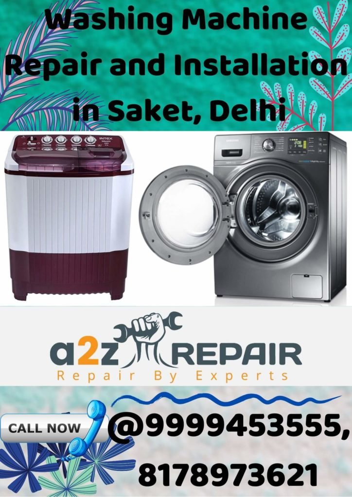 Washing Machine Repair and Installation in Saket