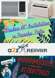 Read more about the article Window AC Installation in Dwarka