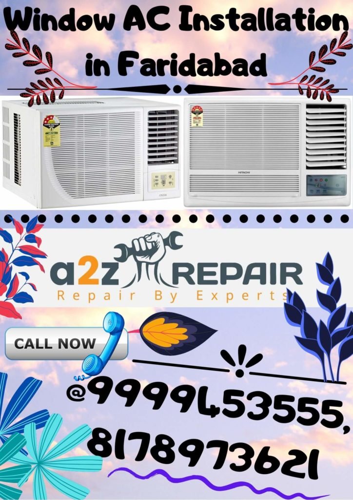 Window AC Installation in Faridabad