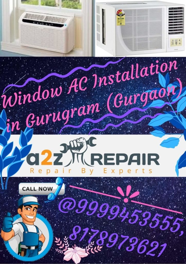 Window AC Installation in Gurugram (Gurgaon)