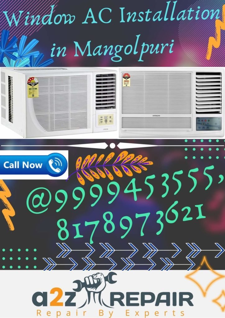 Window AC Installation in Mangolpuri