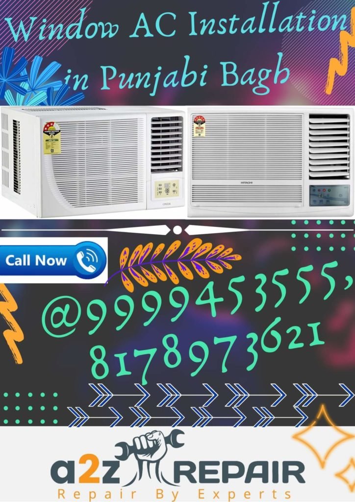 Window AC Installation in Punjabi Bagh