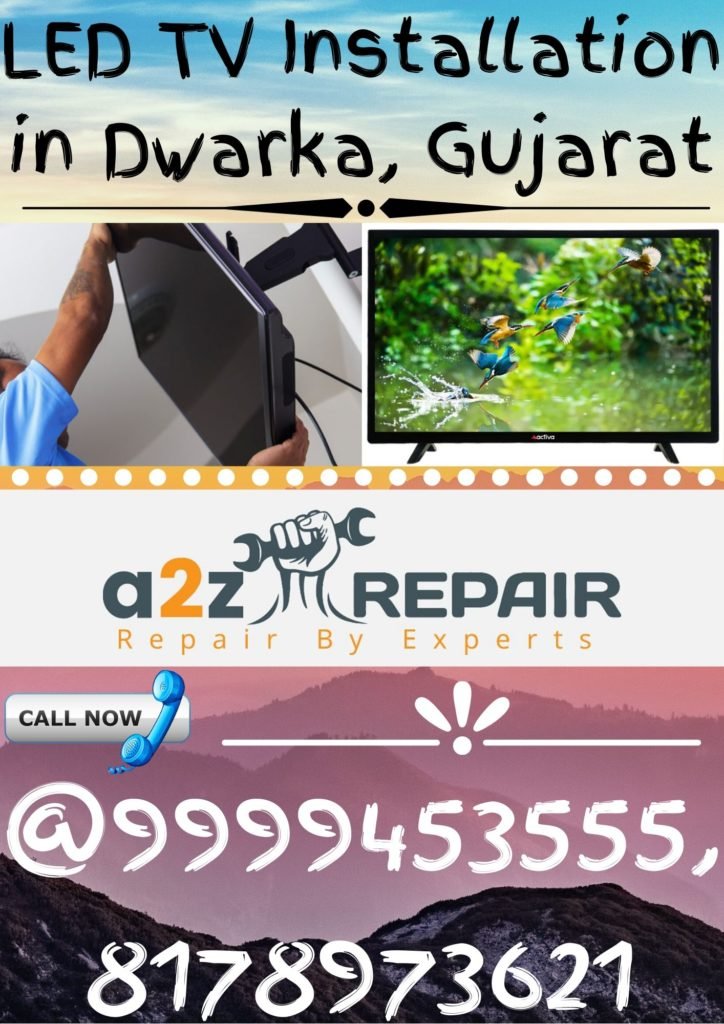 LED TV Installation in Dwarka, Gujarat
