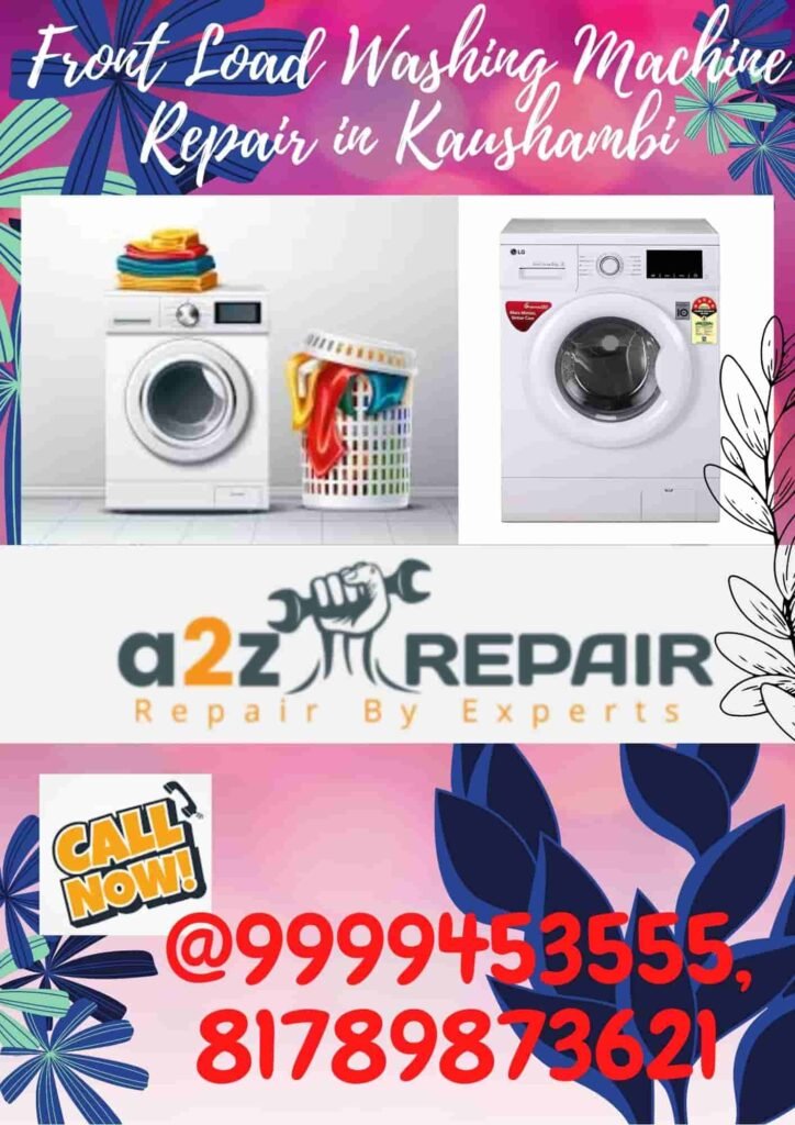 Front Load Washing Machine Repair in Kaushambi
