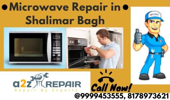 Read more about the article Microwave Repair in Shalimar Bagh