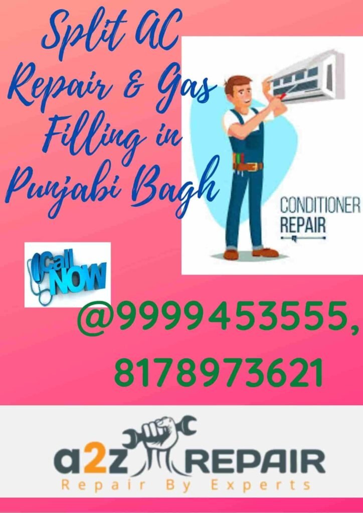 Split AC Repair & Gas Filling in Punjabi Bagh