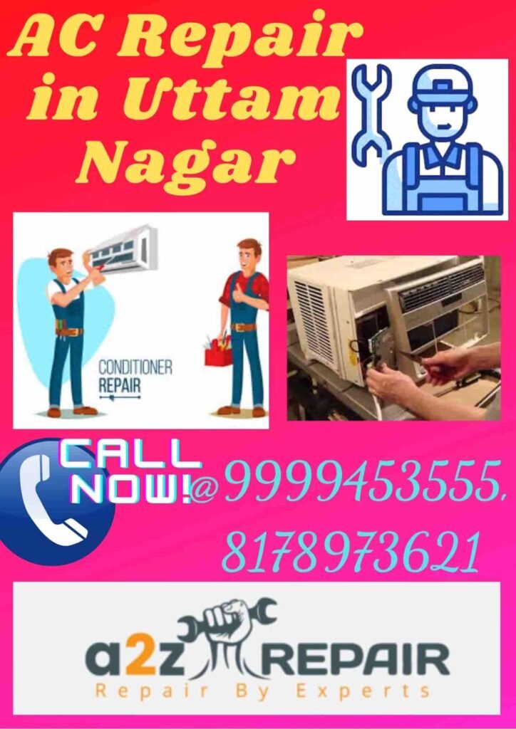 AC Repair in Uttam Nagar