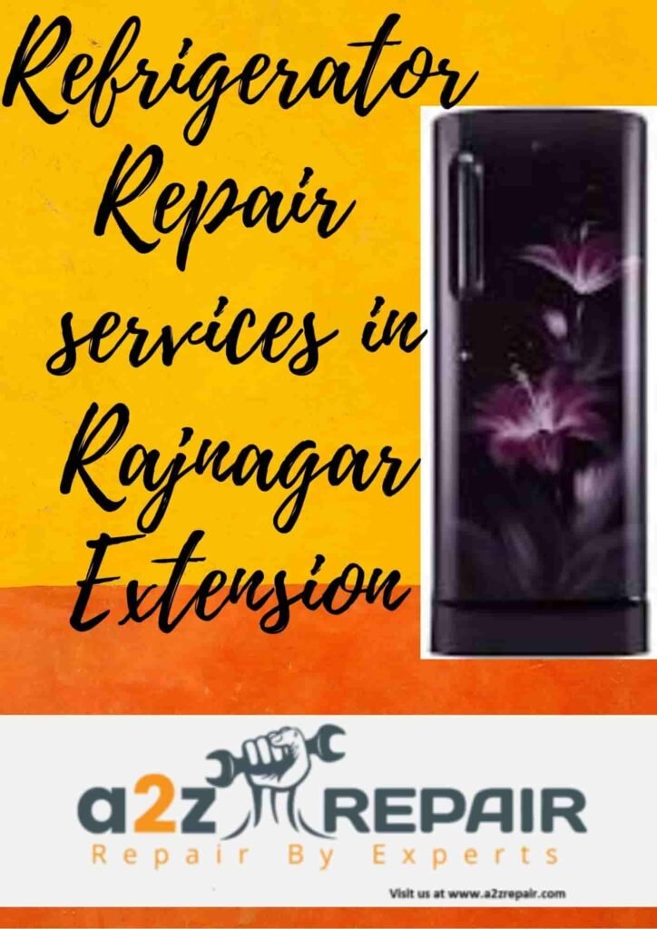 Refrigerator Repair services in Rajnagar Extension