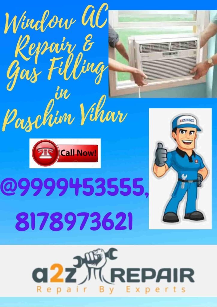 Window AC Repair & Gas Filling in Paschim Vihar