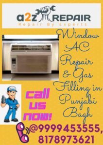 Read more about the article Window AC Repair & Gas Filling in Punjabi Bagh