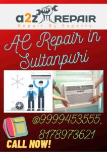 Read more about the article AC Repair in Sultanpuri
