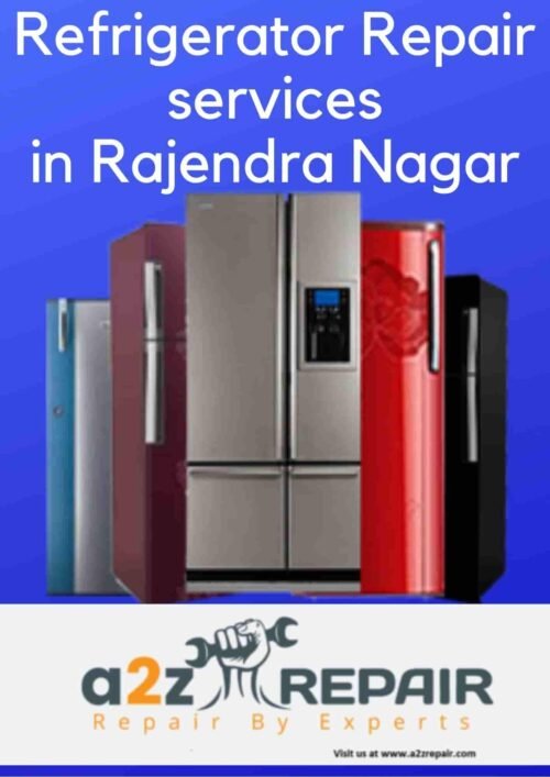 You are currently viewing Refrigerator Repair services in Rajendra Nagar