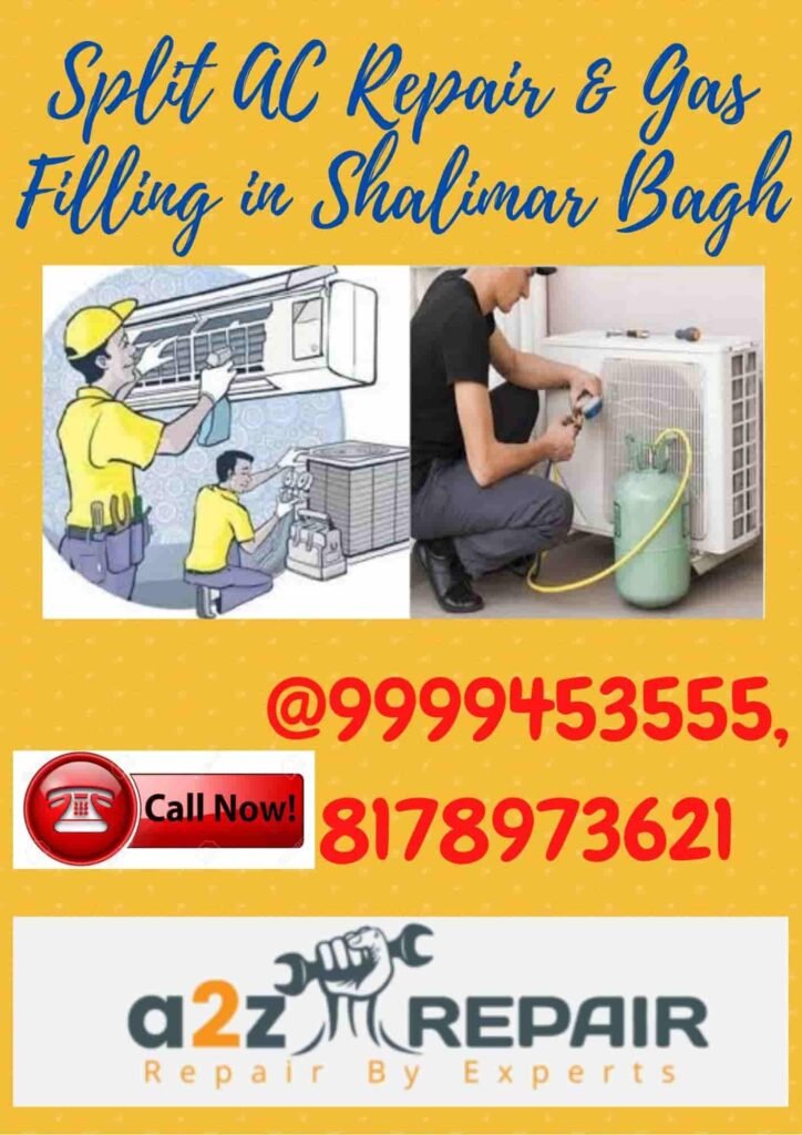 Split AC Repair & Gas Filling in Shalimar Bagh